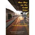 One Day on the Gold Line: A Memoir in Essays