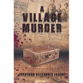 A Village Murder