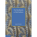 The Beothucks or Red Indians