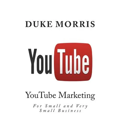 You Tube: Introduction into marketing opportunities with YouTube