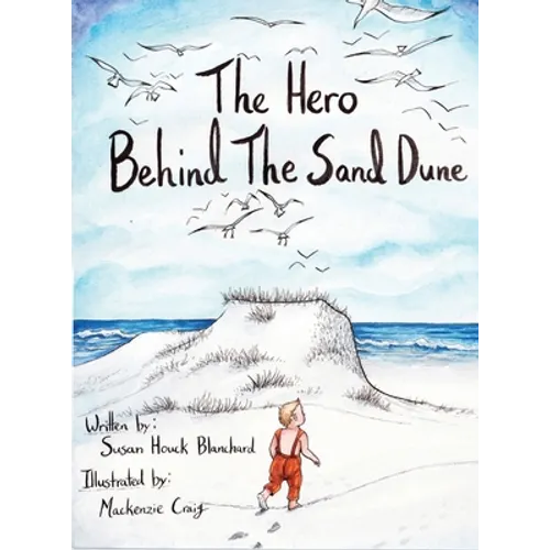 The Hero Behind the Sand Dune