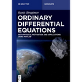 Ordinary Differential Equations: With Physical Motivation and Applications Using Matlab(r)