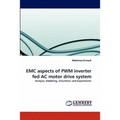 EMC aspects of PWM inverter fed AC motor drive system