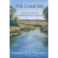 The Come'ere: From Wales to Chincoteague Island