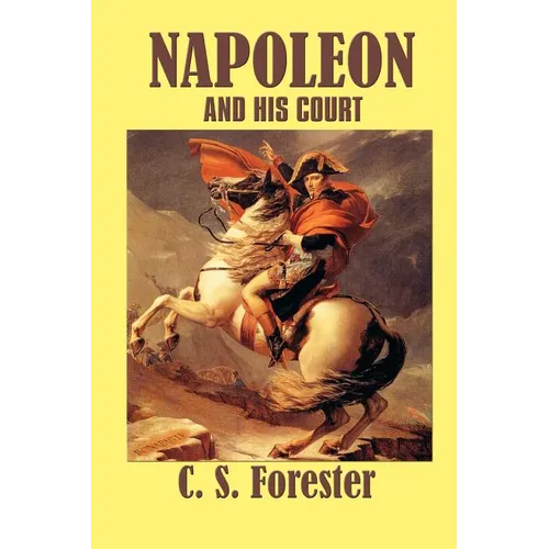 Napoleon and his Court