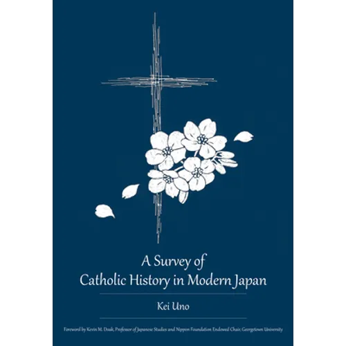 A Survey of Catholic History in Modern Japan
