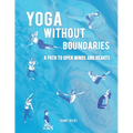 Yoga Without Boundaries