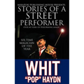 Stories of a Street Performer: The Memoirs of a Master Magician
