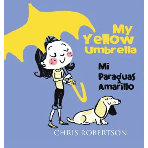 My Yellow Umbrella / Mi Paraguas Amarillo