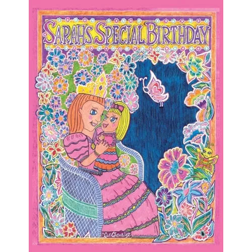 Sarah's Special Birthday: Sarah's Special Dream