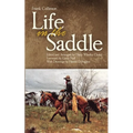 Life in the Saddle: Volume 21