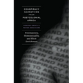 Conspiracy Narratives from Postcolonial Africa: Freemasonry, Homosexuality, and Illicit Enrichment