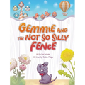 Gemmie and the Not So Silly Fence