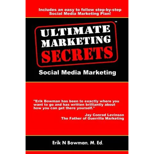Ultimate Marketing Secrets: Social Media Marketing