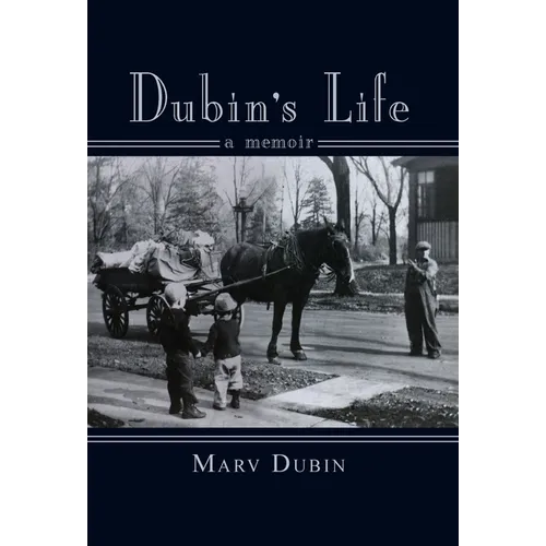 Dubin's Life: A Memori