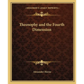 Theosophy and the Fourth Dimension
