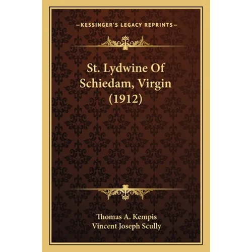 St. Lydwine Of Schiedam, Virgin (1912)