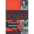 A Taste of Power: A Black Woman's Story