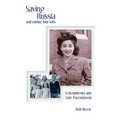 Saving Russia and raising four kids: Schizophrenia and Solo Parenthood