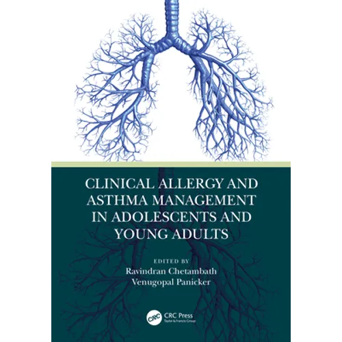 Clinical Allergy and Asthma Management in Adolescents and Young Adults