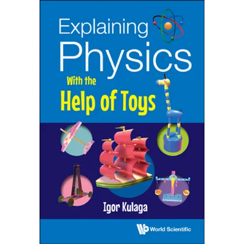 Explaining Physics with the Help of Toys