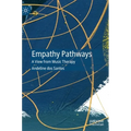 Empathy Pathways: A View from Music Therapy