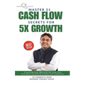 Master 21 Cashflow Secrets for 5X Growth
