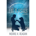 Life Flashes: A Memoir