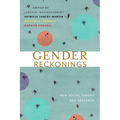 Gender Reckonings: New Social Theory and Research