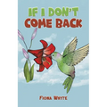 If I Don't Come Back