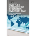 Covid-19, the Global South and the Pandemic's Development Impact