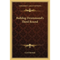 Bulldog Drummond's Third Round