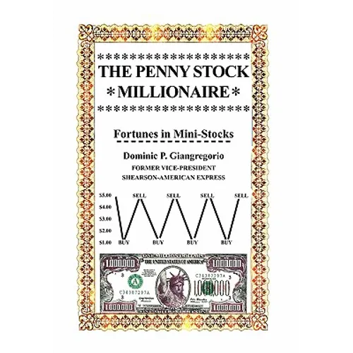 The Penny Stock Millionaire