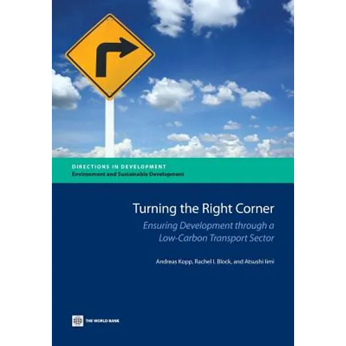 Turning the Right Corner: Ensuring Development Through a Low-Carbon Transport Sector