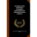 An Essay On the Learning of Contingent Remainders and Executory Devises, Volume 1