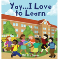 Yay...I Love To Learn