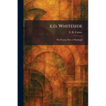 E.d. Whiteside: The Praying Man of Pittsburgh