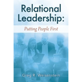 Relational Leadership: Putting People First