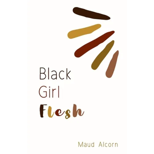 Black Girl Flesh