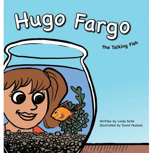 Hugo Fargo, the Talking Fish: A fish that talks