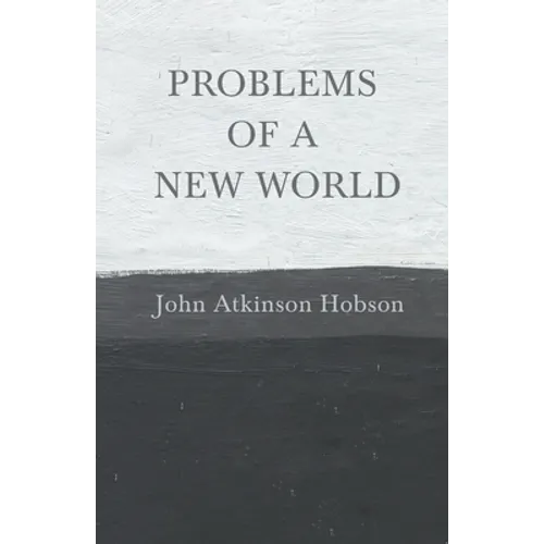 Problems of a New World