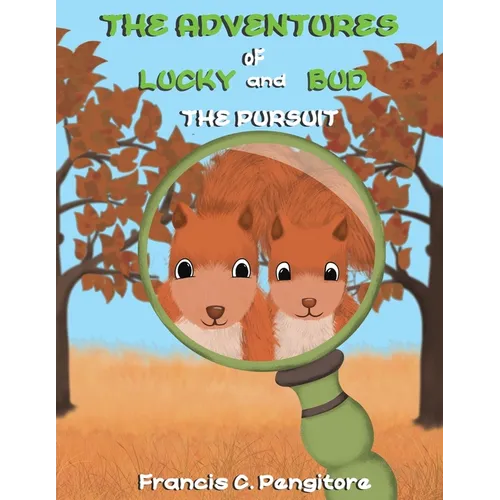 The Adventures of Lucky and Bud: The Pursuit