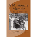 A Missionary Memoir