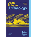 A Little History of Archaeology