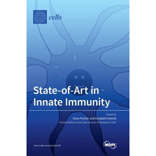 State-of-Art in Innate Immunity
