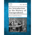 An Introduction to the History of Jurisprudence.