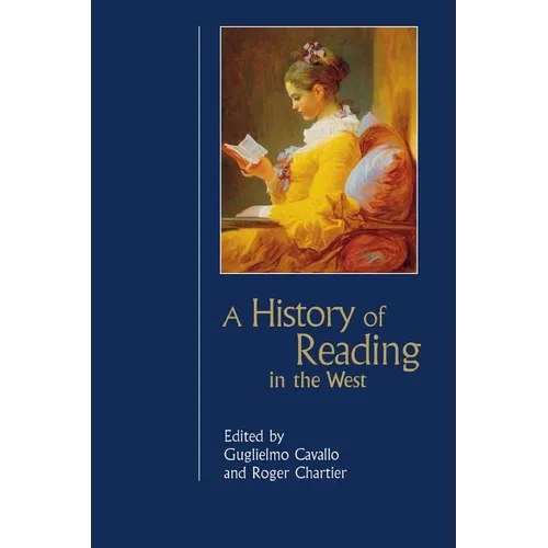 A History of Reading in the West