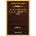 The Political Works Of Thomas Lovell Beddoes V2 (1800)