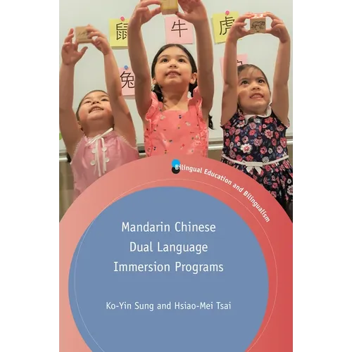 Mandarin Chinese Dual Language Immersion Programs