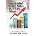 $uccessful Hotel $ales in 5 Easy $teps